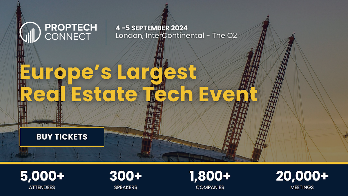 Europe's largest PropTech event returns to London | BTR News